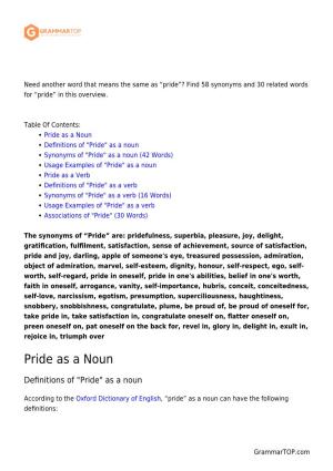 Pride”? Find 58 Synonyms and 30 Related Words for “Pride” in This Overview