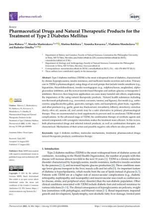 Pharmaceutical Drugs and Natural Therapeutic Products for the Treatment of Type 2 Diabetes Mellitus