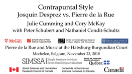 Contrapuntal Style: Josquin Desprez Vs. Pierre De La