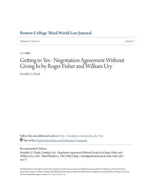 Negotiation Agreement Without Giving in by Roger Fisher and William Ury Ronaldo G