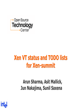 Xen VT Status and TODO Lists for Xen-Summit