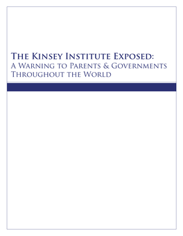 The Kinsey Institute Exposed