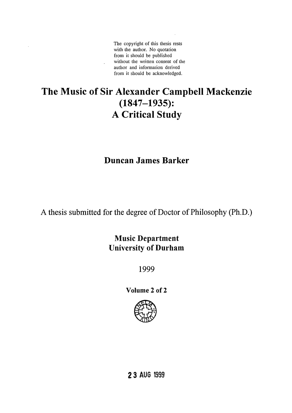 The Music of Sir Alexander Campbell Mackenzie (1847-1935): a Critical Study