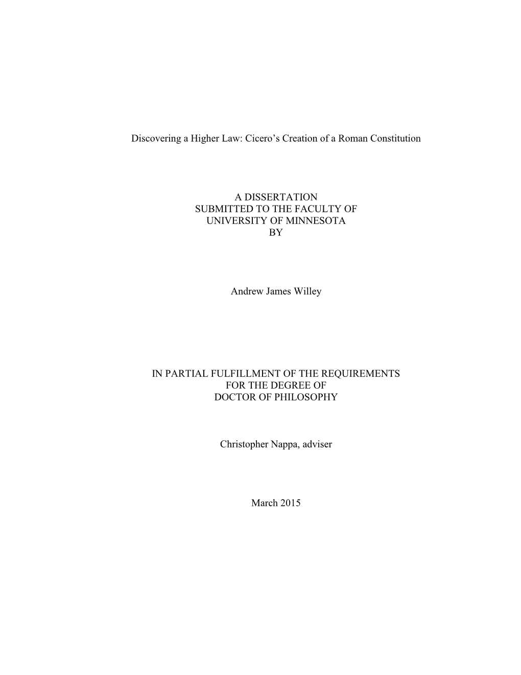 Discovering a Higher Law: Cicero's Creation of a Roman Constitution