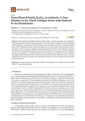 Nano-Phase Kna(Si6al2)O16 in Adularia: a New Member in the Alkali Feldspar Series with Ordered K–Na Distribution