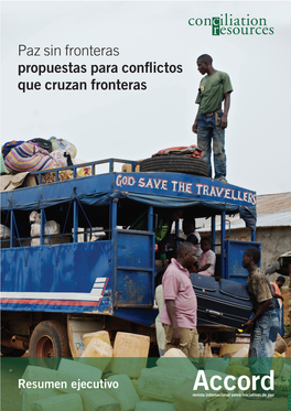 Accord Revista Internacional Sobre Iniciativas De Paz La Guerra No Se Detiene En Las Fronteras