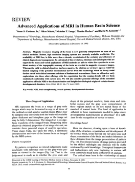 Advanced Applications of MRI in Human Brain Science