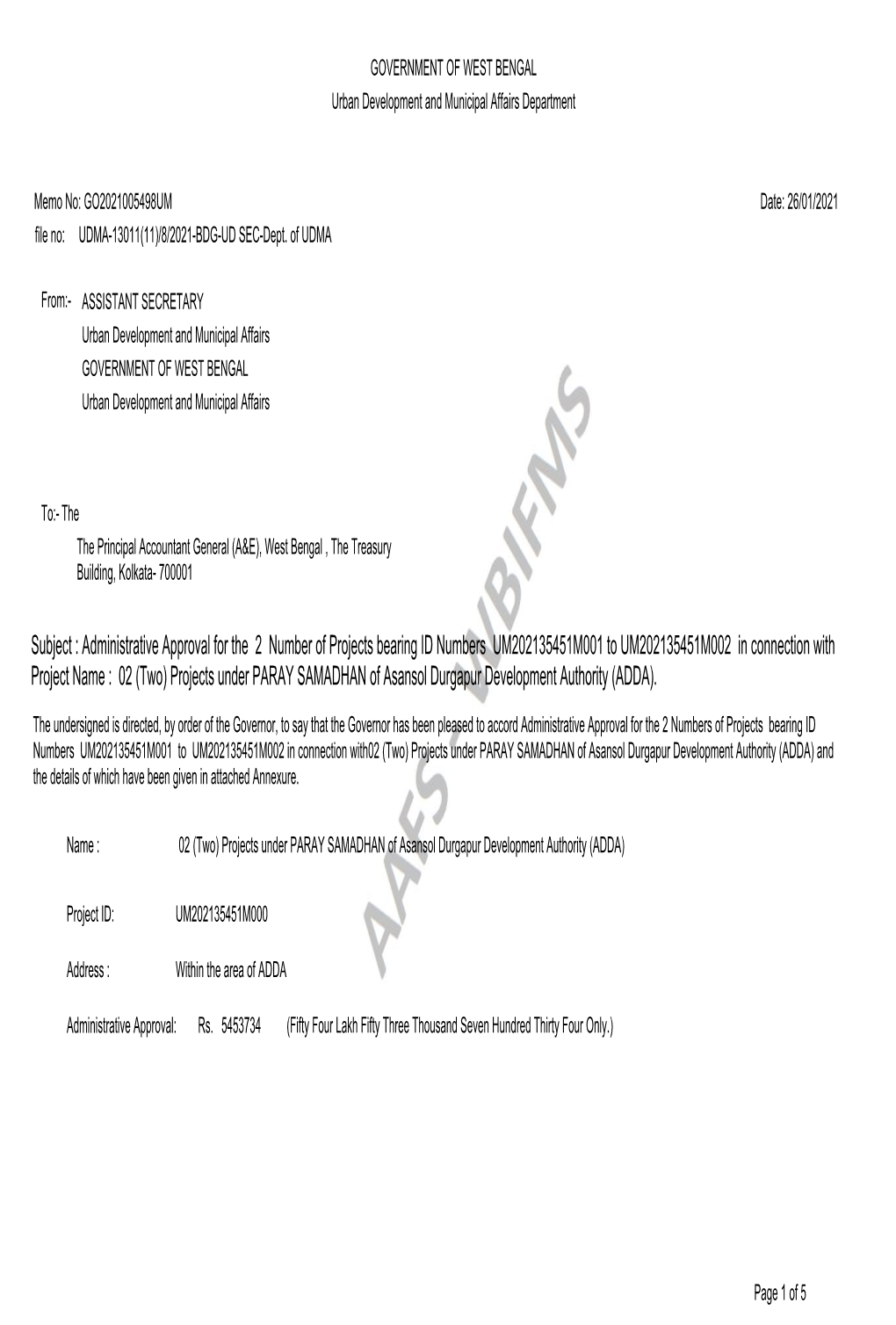 Subject : Administrative Approval for the 2 Number of Projects Bearing ID