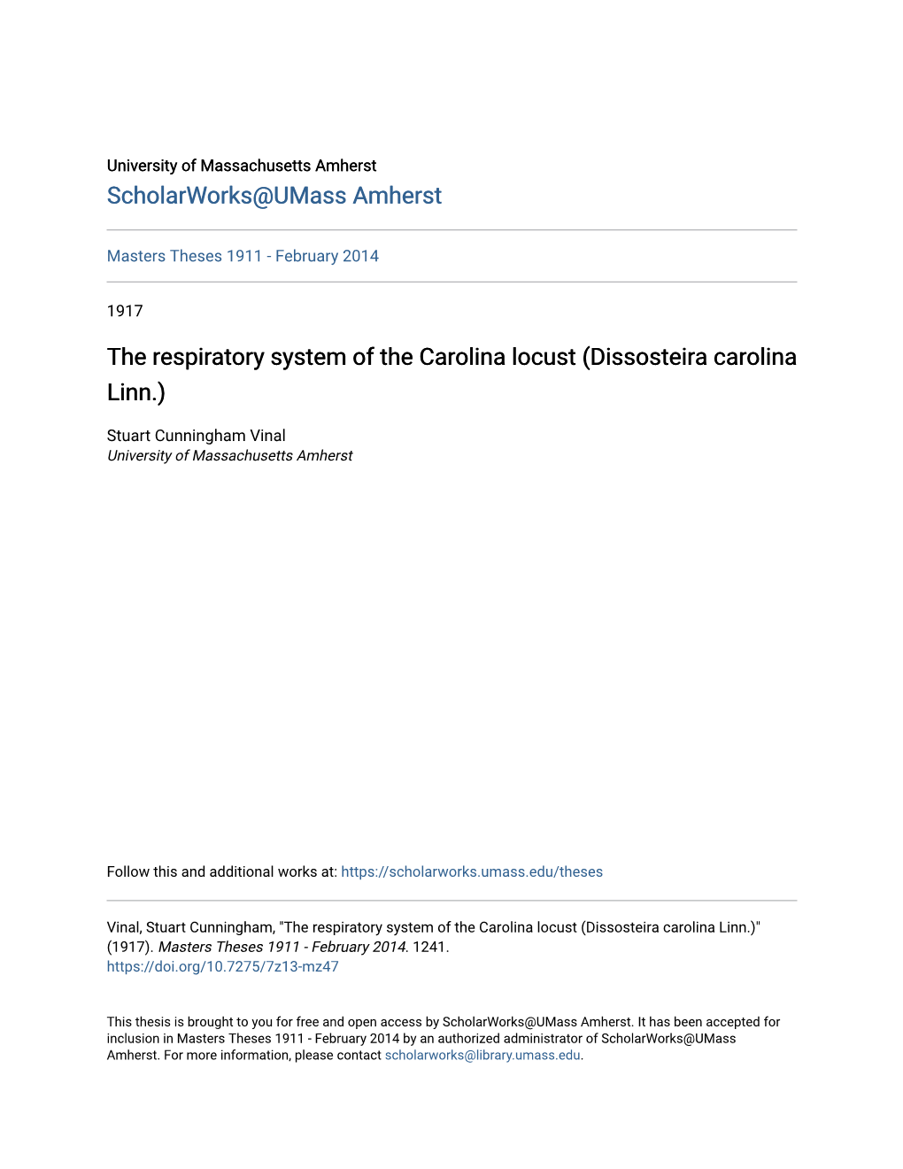 The Respiratory System of the Carolina Locust (Dissosteira Carolina Linn.)