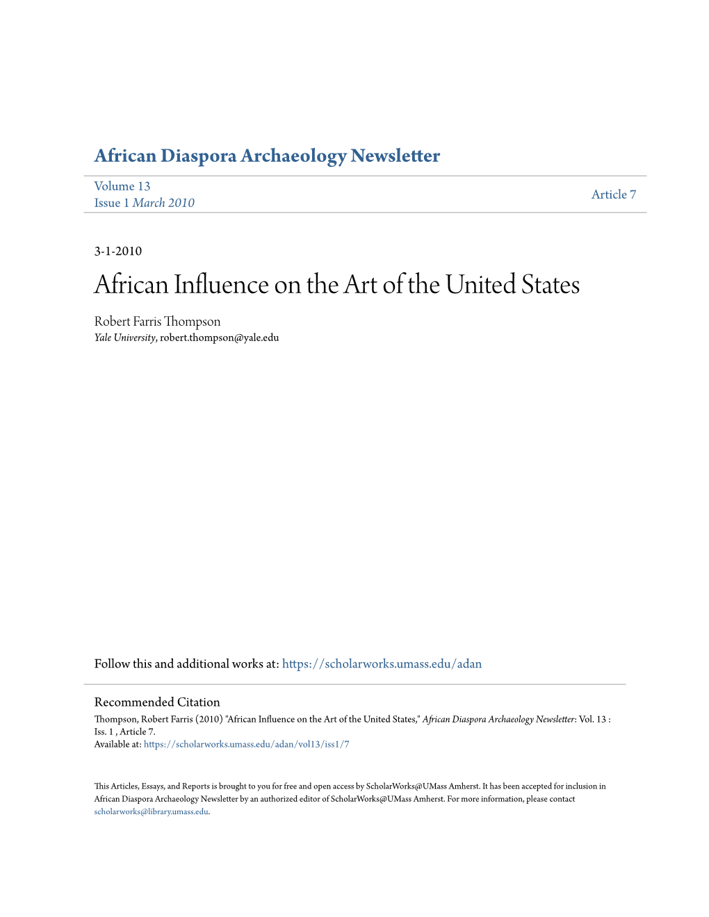 African Influence on the Art of the United States Robert Farris Thompson Yale University, Robert.Thompson@Yale.Edu