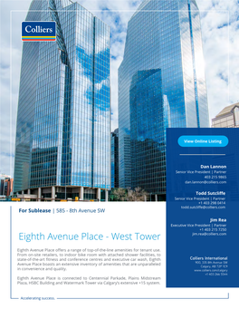Eighth Avenue Place - West Tower Jim.Rea@Colliers.Com