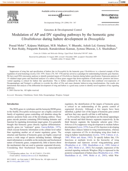 Modulation of AP and DV Signaling Pathways by the Homeotic Gene Ultrabithorax During Haltere Development in Drosophila ⁎ Prasad Mohit , Kalpana Makhijani, M.B