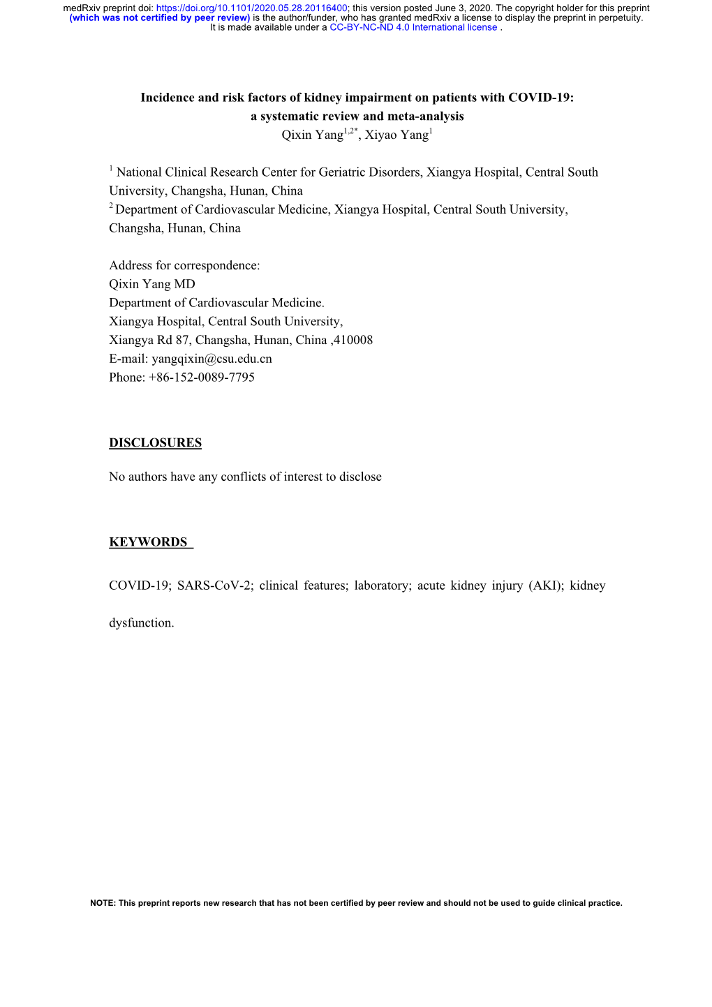 Incidence and Risk Factors of Kidney Impairment on Patients with COVID-19: a Systematic Review and Meta-Analysis Qixin Yang1,2*, Xiyao Yang1