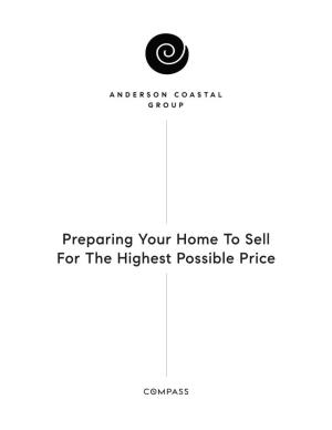 Preparing Your Home to Sell for the Highest Possible Price