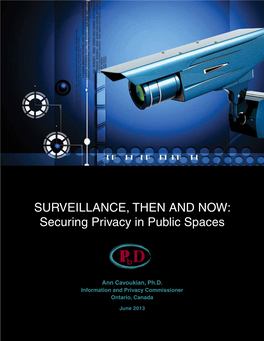 SURVEILLANCE, THEN and NOW: Securing Privacy in Public Spaces
