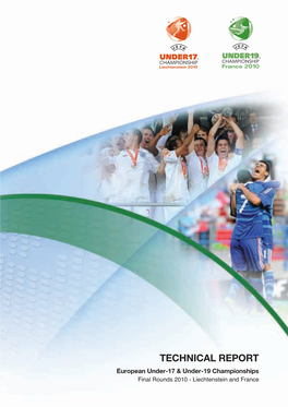 2010 UEFA European Under-17 & Under-19 Championships Technical