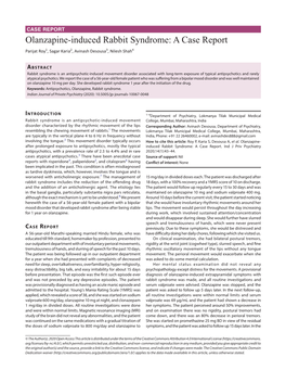 Olanzapine-Induced Rabbit Syndrome: a Case Report Parijat Roy1, Sagar Karia2, Avinash Desousa3, Nilesh Shah4