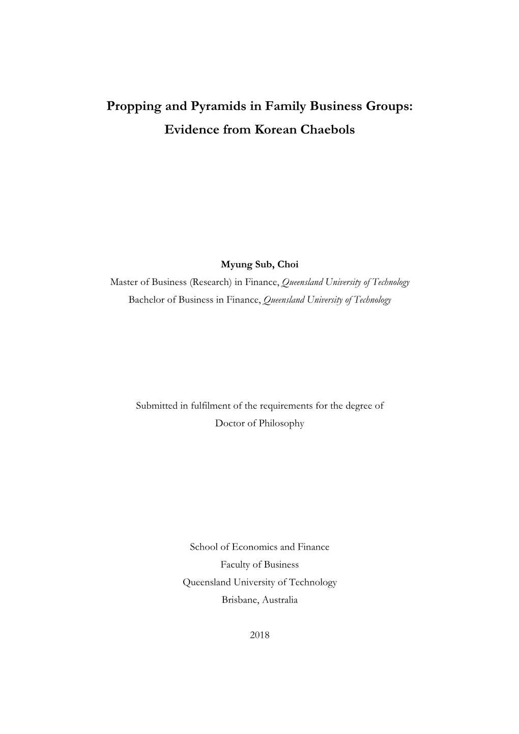 Propping and Pyramids in Family Business Groups: Evidence from Korean Chaebols