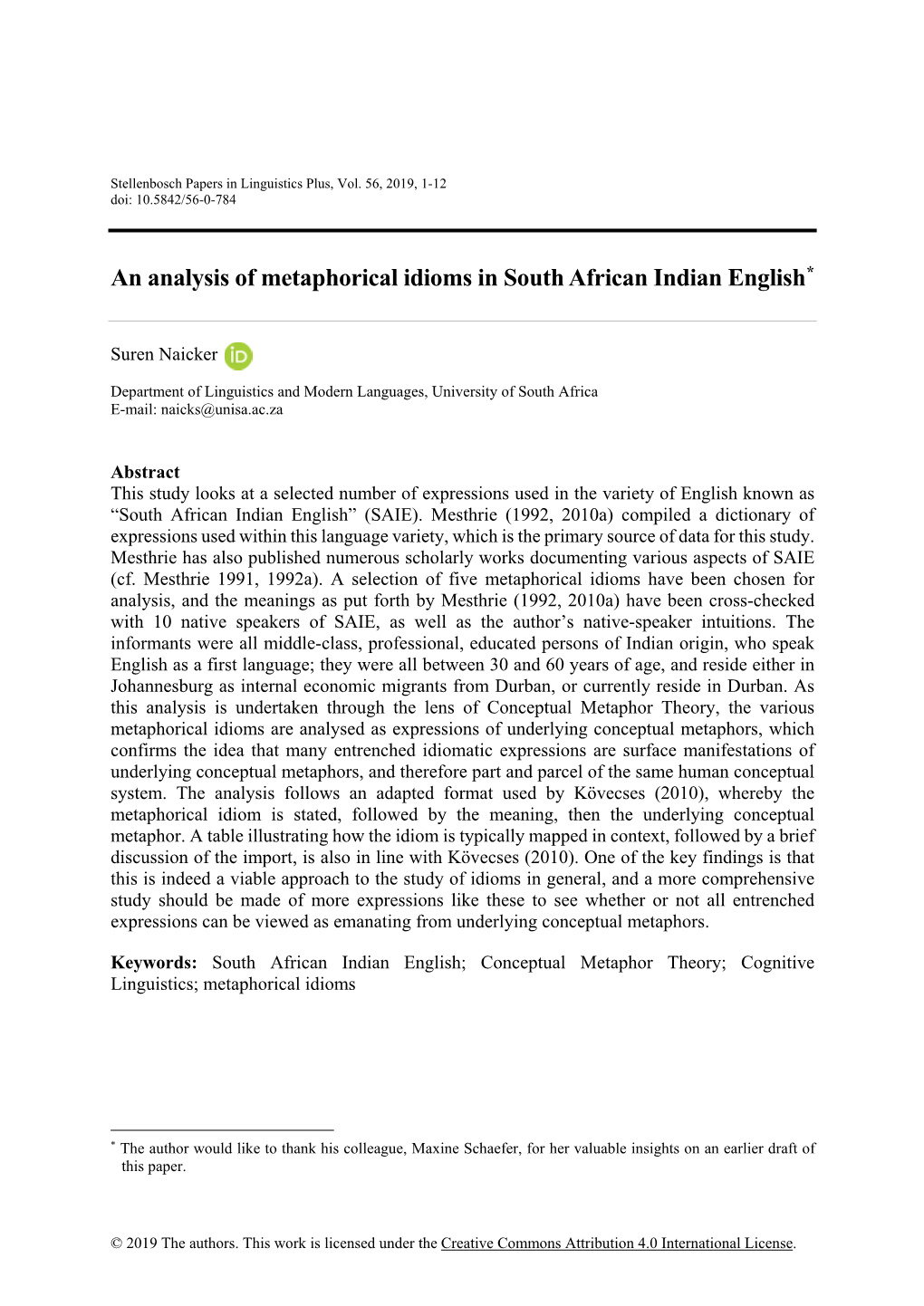 An Analysis of Metaphorical Idioms in South African Indian English*