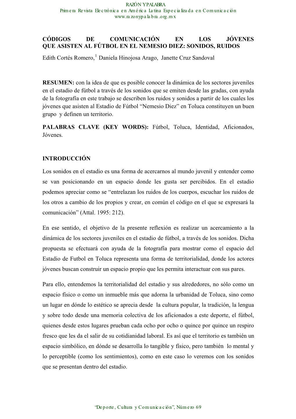 “Deporte, Cultura Y Comunicación”, Número 69 RAZÓN Y PALABRA Primera Revista Electrónica En América Latina Especializada En Comunicación