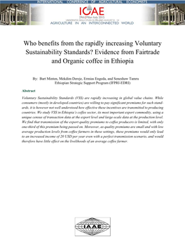 Who Benefits from the Rapidly Increasing Voluntary Sustainability Standards? Evidence from Fairtrade and Organic Coffee in Ethiopia