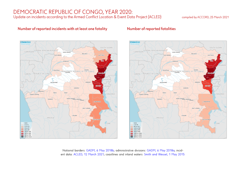DEMOCRATIC REPUBLIC of CONGO, YEAR 2020: Update on Incidents According to the Armed Conflict Location & Event Data Project (ACLED) Compiled by ACCORD, 25 March 2021