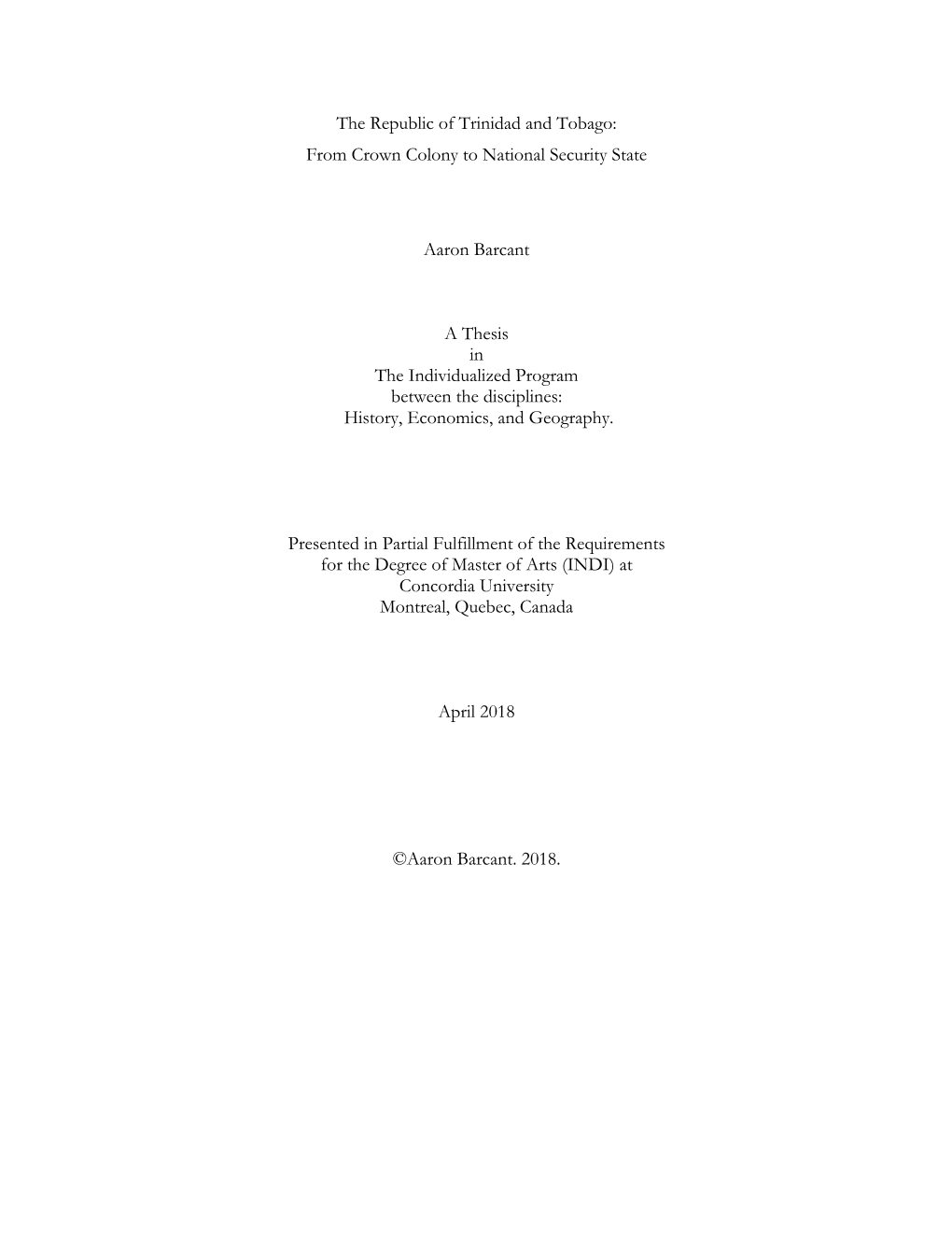 The Republic of Trinidad and Tobago: from Crown Colony to National Security State