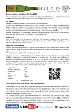 Gewurztraminer Vendange Tardive 2007 Great Specialty for Several Generations of the Hugel Family, Who Drafted the Law on Late Harvest