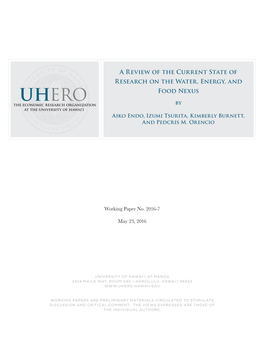 A Review of the Current State of Research on the Water, Energy, and Food Nexus
