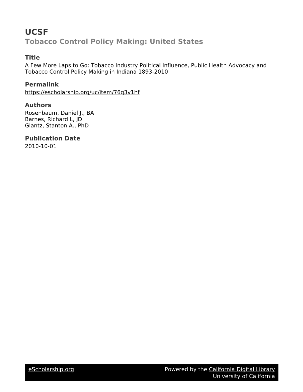 Tobacco Industry Political Influence, Public Health Advocacy and Tobacco Control Policy Making in Indiana 1893-2010