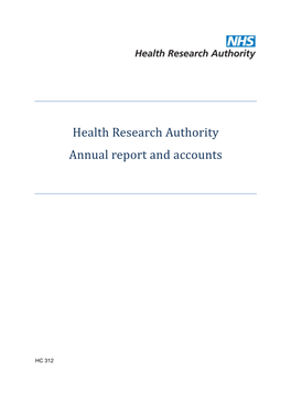 Health Research Authority Annual Report and Accounts, HC 312 Session 2012-2013