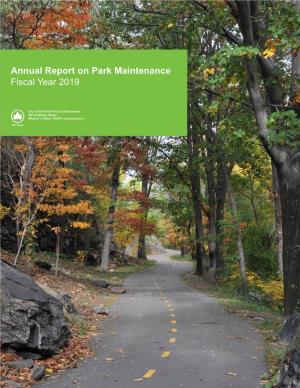 Fiscal Year 2019 Annual Report on Park Maintenance