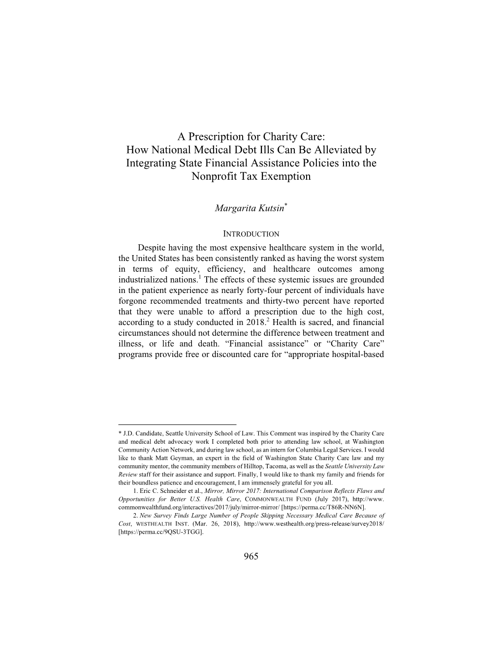 A Prescription for Charity Care: How National Medical Debt Ills Can Be Alleviated by Integrating State Financial Assistance Policies Into the Nonprofit Tax Exemption