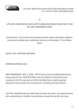 Little Mix, Bebe Rexha, David Guetta and Jason Derulo Round out “2018 Mtv Emas” Performer Lineup