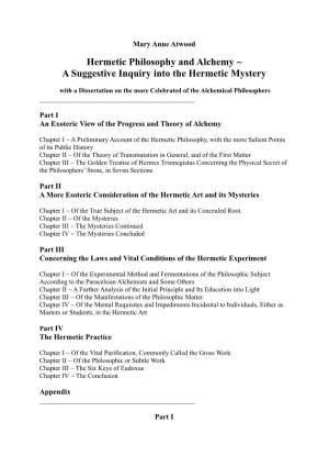 Hermetic Philosophy and Alchemy ~ a Suggestive Inquiry Into the Hermetic Mystery