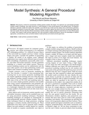 Model Synthesis: a General Procedural Modeling Algorithm Paul Merrell and Dinesh Manocha University of North Carolina at Chapel Hill