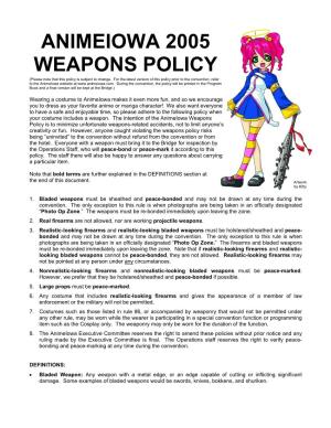 ANIMEIOWA 2005 WEAPONS POLICY (Please Note That This Policy Is Subject to Change