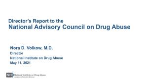Director's Report to the National Advisory Council on Drug Abuse