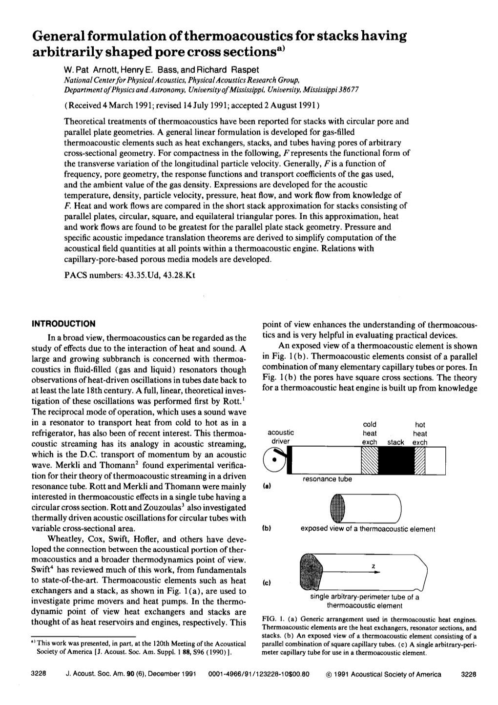 General Formulation of Thermoacoustics for Stacks Having Arbitrarily Shapedpore Crosssections A) W