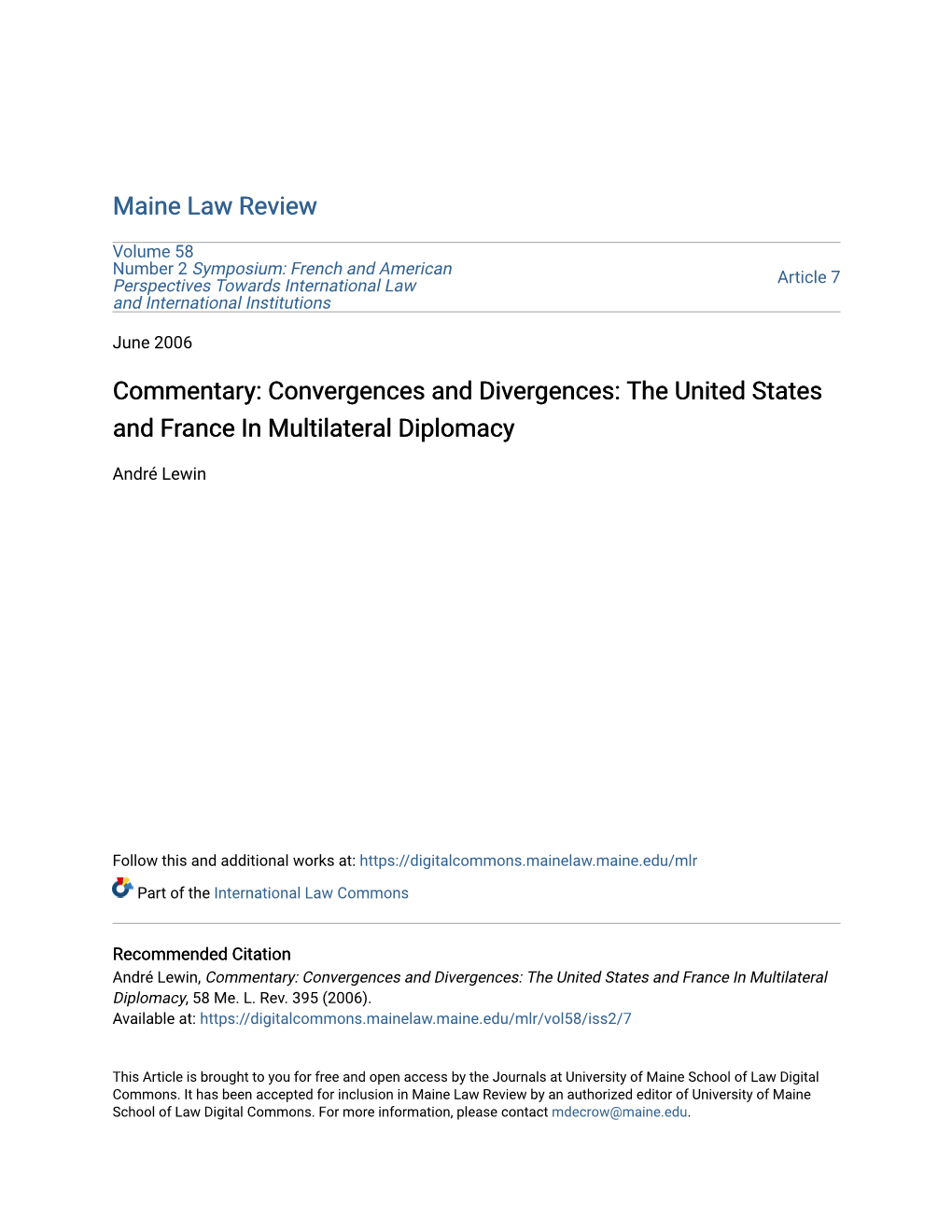 Commentary: Convergences and Divergences: the United States and France in Multilateral Diplomacy