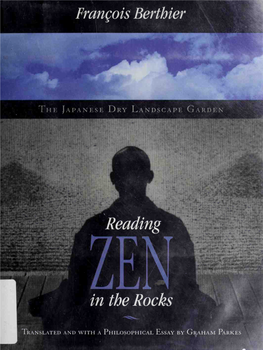 Reading Zen in the Rocks : the Japanese Dry Landscape Garden / Francois