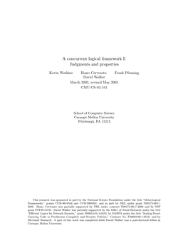 A Concurrent Logical Framework I: Judgments and Properties