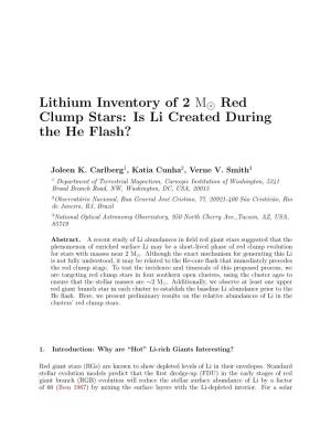 Lithium Inventory of 2 M⊙ Red Clump Stars: Is Li Created During the He Flash?