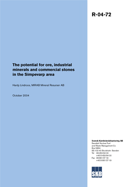 The Potential for Ore, Industrial Minerals and Commercial Stones in the Simpevarp Area