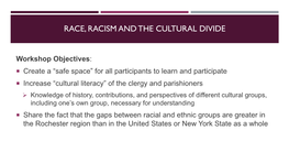 Race, Racism and the Cultural Divide