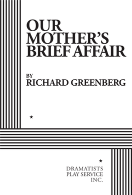 Our Mother's Brief Affair