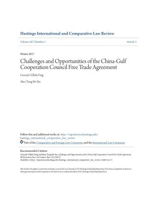 Challenges and Opportunities of the China-Gulf Cooperation Council Free Trade Agreement Gonzalo Villalta Puig