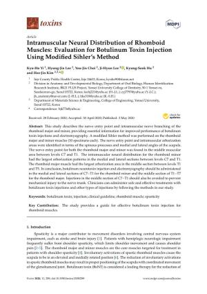 Intramuscular Neural Distribution of Rhomboid Muscles: Evaluation for Botulinum Toxin Injection Using Modiﬁed Sihler’S Method