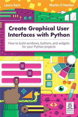 Create Graphical User Interfaces with Python with User Interfaces Graphical Create