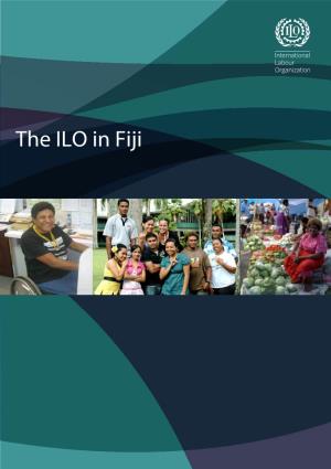 The ILO in Fiji Key Facts and Figures